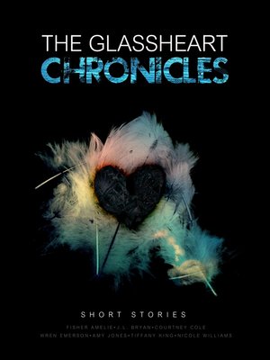 cover image of The Glassheart Chronicles